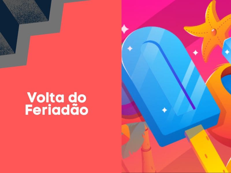 Volta dos Feriadões Blaze